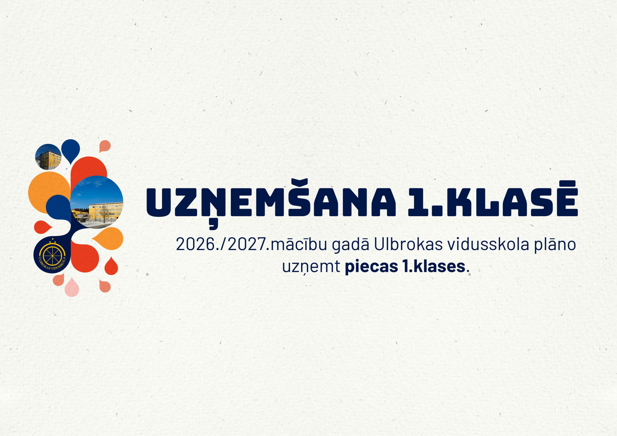 J Par uzņemšanu 1.klasē 2026./2027.mācību gadā